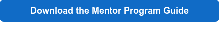 Download the Mentor Program Guide